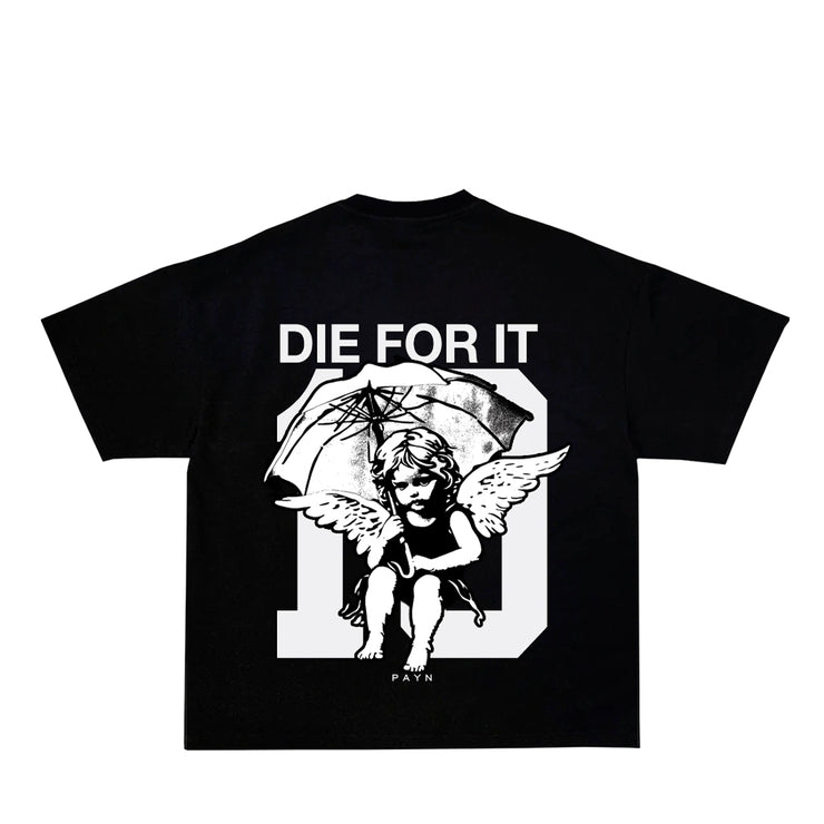 THE DIE FOR IT TEE HEAVYWIGHT SHIRT