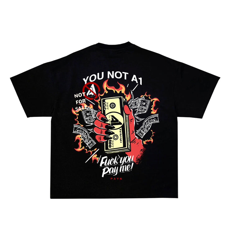 THE YOU NOT A1 TEE HEAVYWIGHT SHIRT